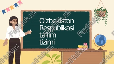 o'zbekiston respublikasi ta'lim tizimi — PPTX