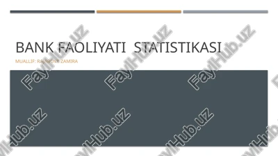 bank faoliyati statistikasi — PPTX