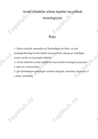 arrali silindrlar uchun tiqinlar tayyorlash texnologiyasi — DOCX