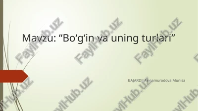 boʻgʻinvauning turlari — PPTX