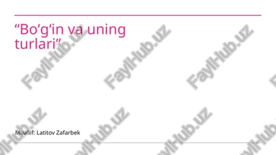 boʻgʻin va uning turlari — PPTX