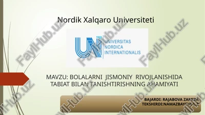 bolalarni jismoniy rivojlanishida tabiat bilan tanishtirishning ahamiyati — PPTX