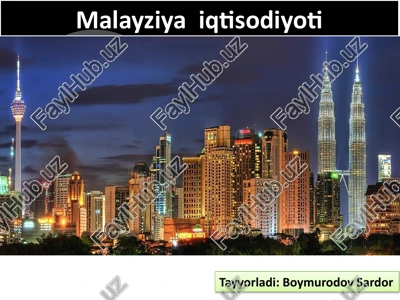 malayziya iqtisodiyoti — PPTX