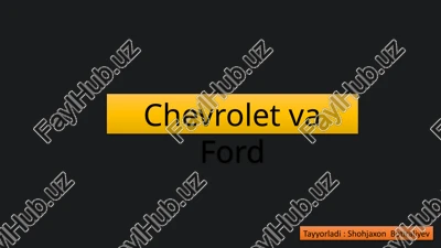 chevrolet va ford — PPTX