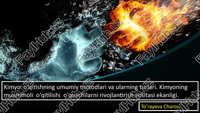kimyo o'qitishning metodlari va usullari — PPTX