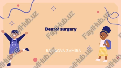 dental surgery — PPTX