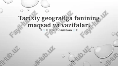 tarixiy geografi — PPTX
