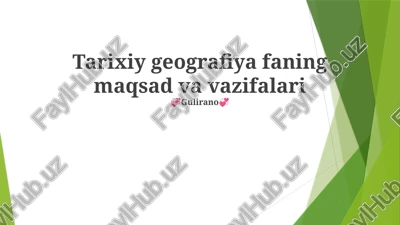 tarixiy geografiya faning maqsad va vazifalari — PPTX