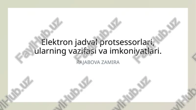 elektron jadval protsessorlari — PPTX