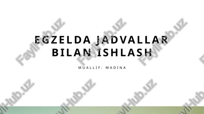 excel jadvallari va ularning funksiyalari — PPTX