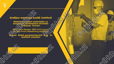 elektr parametrlarni(c,r,tg b) aniklash ussullari — PPTX