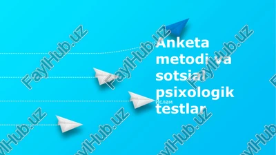 anketa metodi va sotsial psixologik testlar — PPTX
