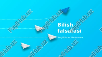 bilish falsafasi — PPTX