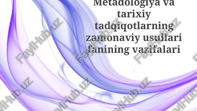 zamonaviy tarixiy tadqiqot usullari — PPTX
