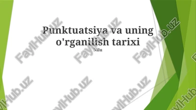 punktuatsiya va uning o'rganilish tarixi — PPTX