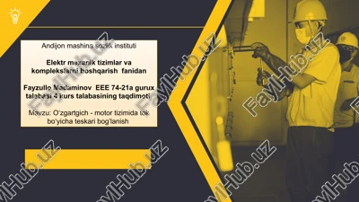 elektr mexanik tizimlar va komplekslarni boshqarish — PPTX