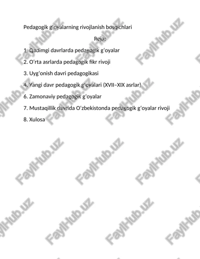 pedagogik gʻoyalarning rivojlanish bosqichlari — DOCX