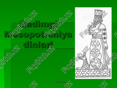qadimgi mesopotamiya dinlari — PPT