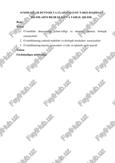 oʻsimliklar dunyosi va ularni hayot tarzi haqidagi bilimlarni bilib olish va tahlil qilish — DOCX