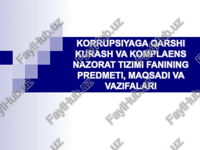 korrupsiyaga qarshi kurash va komplaens nazorat tizimi — PPTX
