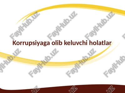 korrupsiyagaolibkeluvchiholatlar — PPTX