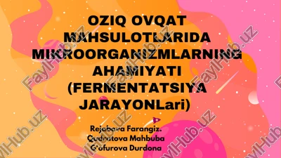 oziq ovqat mahsulotlarida mikroorganizmlar ro‘li — PDF