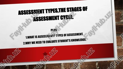 assessment types and stages — PPTX
