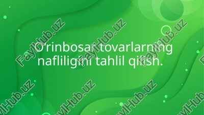 o'rninibosadigan mahsulotlar — PPTX