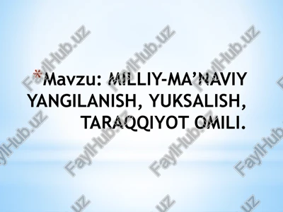 milliy-ma’naviy yangilanish — PPTX