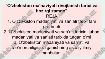 o'zbekiston ma'naviyati rivojlanish tarixi va hozirgi zamon — PPTX