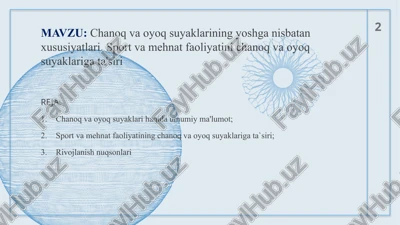 chanoqvaoyoqsuyaklariningyoshganisbatanxususiyatlari — PPTX