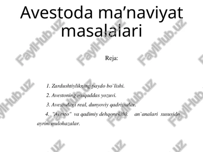 avestoda maʼnaviyat masalalari — PPTX