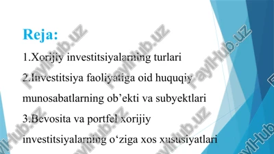 xorijiy investitsiyalar — PPTX