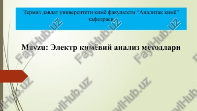 elektr kimyoviy analiz metodlari — PPTX