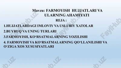 farmoyish hujjatlari va ularning ahamiyati — PPTX