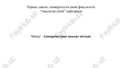 amperometrik analiz metodi — PPTX