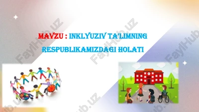 inklyuziv ta'limning respublikamizdagi holati — PPTX