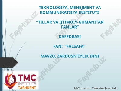 zardushtiylik dini — PPTX