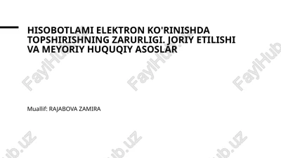 hisobotlarni elektron topshirishning iqtisodiy samaradorligi — PPTX