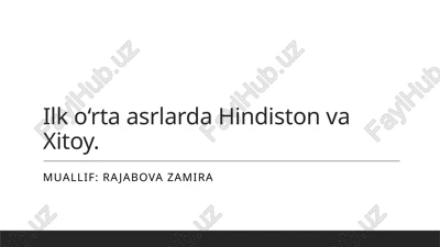 hindiston va xitoyning o‘rta asrlardagi tarixi — PPTX