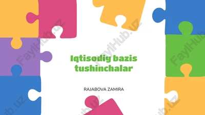 iqtisodiy bazis tushinchalar — PPTX