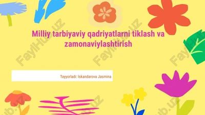 milliy tarbiyaviy qadriyatlar — PPTX
