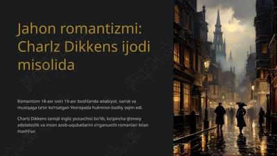 jahon romantizmi: charlz dikkensi jodimi solida — PPTX