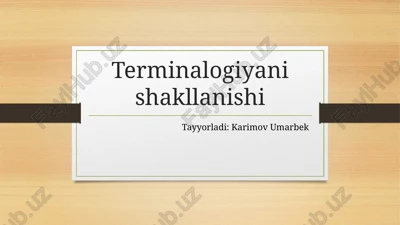 terminologiyani shakllanishi — PPTX