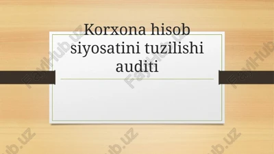 hisob siyosatini o‘rganish — PPTX