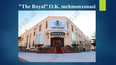 "the royal” o.k.mehmonxonasi — PPTX