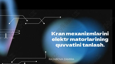 kran mexanizmlarini elektr matorlarining quvvatini tanlash — PPTX