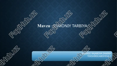 jismoniy tarbiya — PPTX