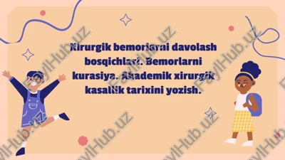 xirurgik bemorlarni davolash bosqichlari — PPTX