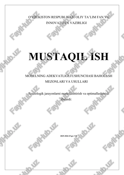 modelning adekvatligi tushunchasi baholash mezonlari va usullari — DOCX